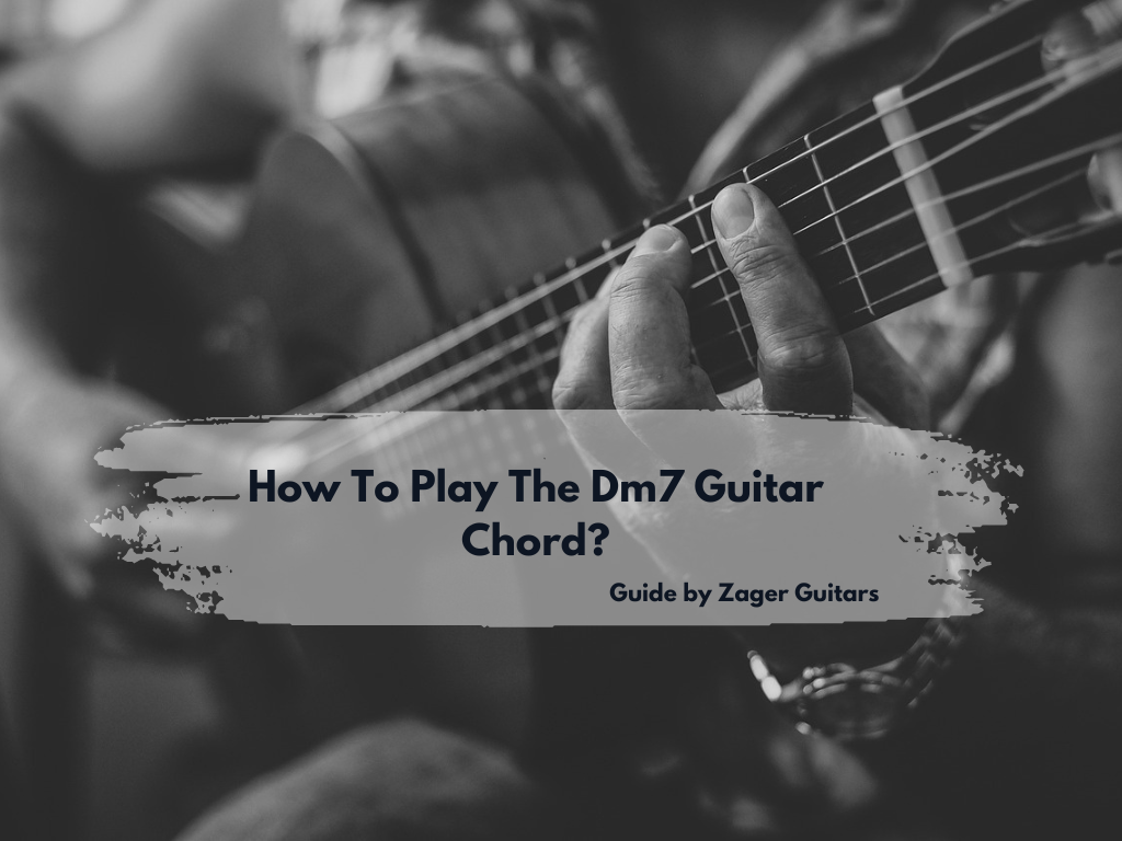 How To Play The Dm7 Guitar Chord?