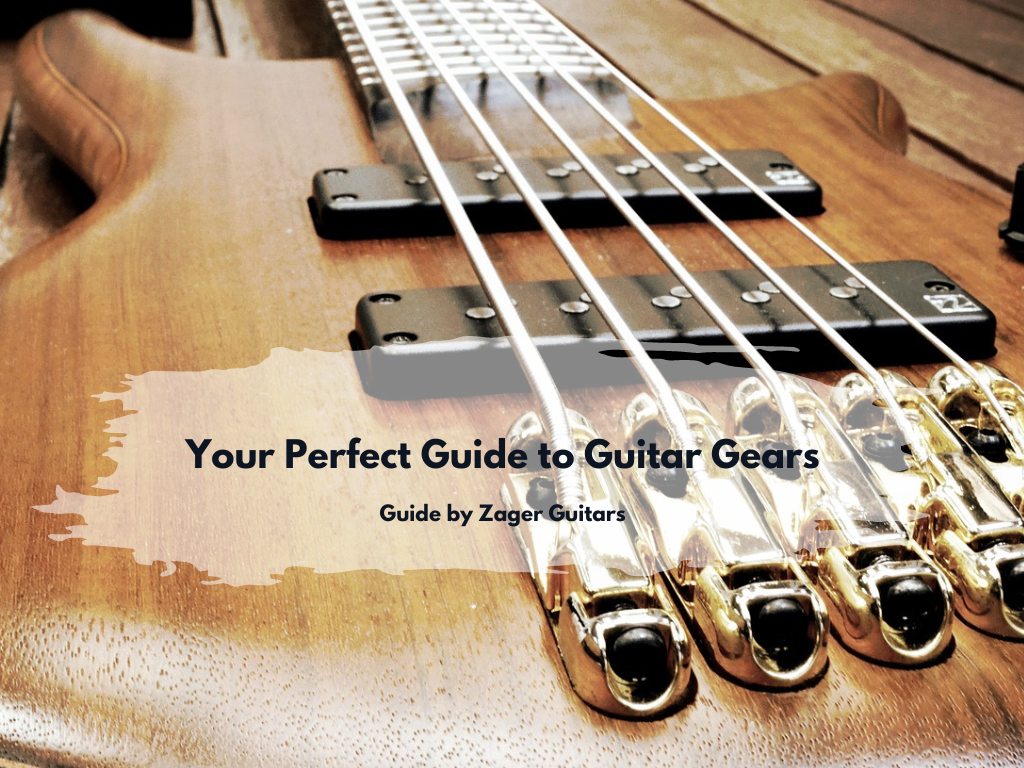 Your Perfect Guide to Guitar Gears